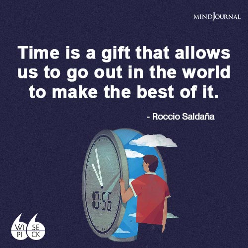Roccio Saldaña Time is a gift