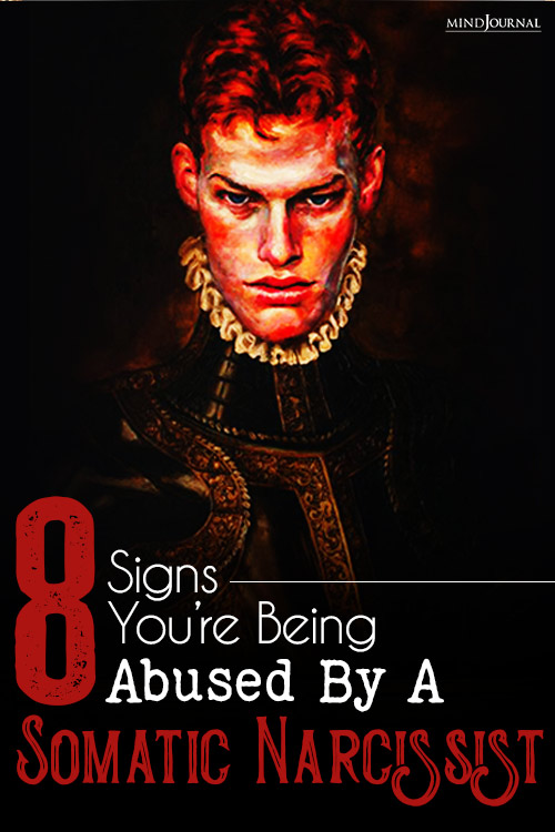 Signs Being Abused By A Somatic Narcissist pin