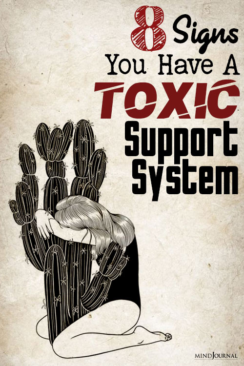 Signs You Have A Toxic Support System pin