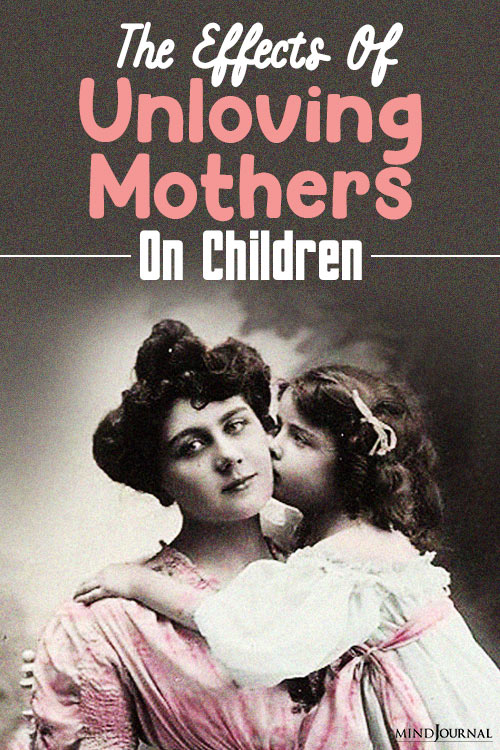 The Effects Of Unloving Mothers On Children pinex