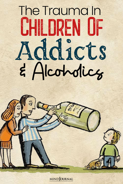 The Trauma In Children Of Addicts And Alcoholic Parents pinex