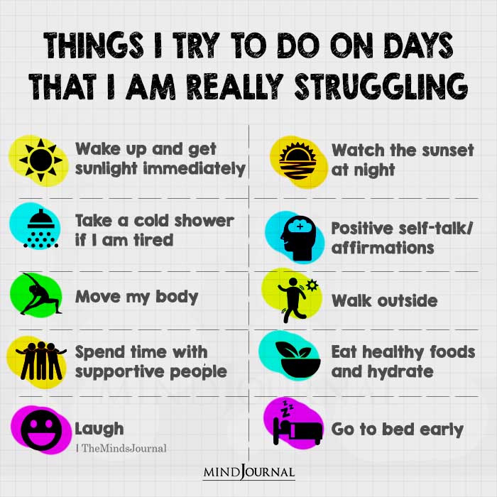 Things I Try To Do On Days That I Am Really Struggling