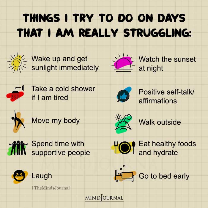 Things I Try To Do On Days That I Am Really Struggling.