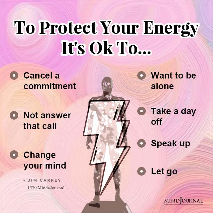To Protect Your Energy It’s Ok To