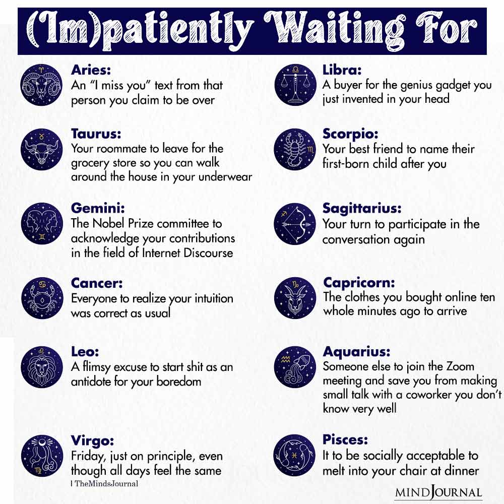 What Each Zodiac Sign Is Waiting For