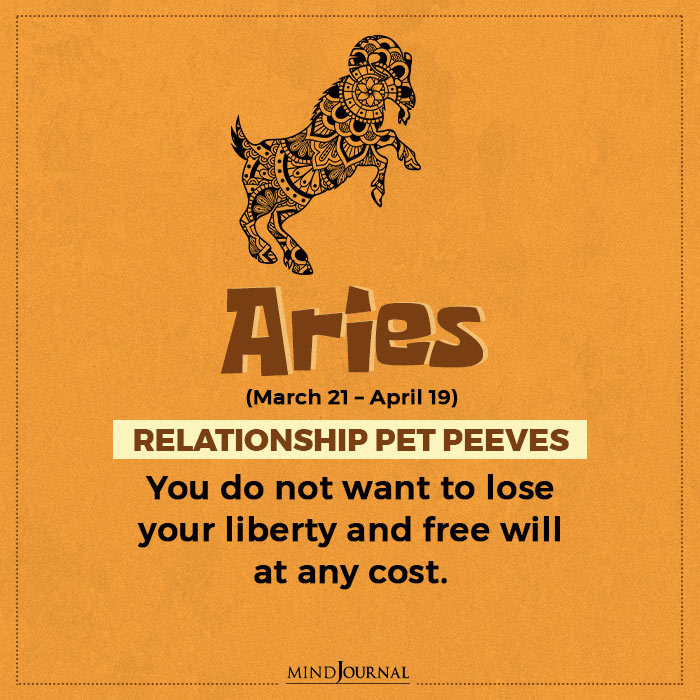 Worst Pet Peeve In Relationship Aries