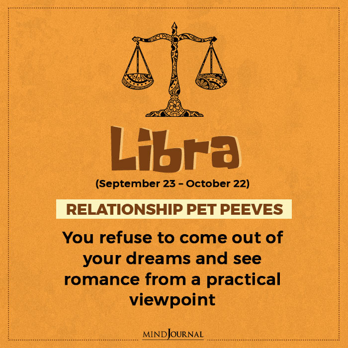 Worst Pet Peeve In Relationship Libra