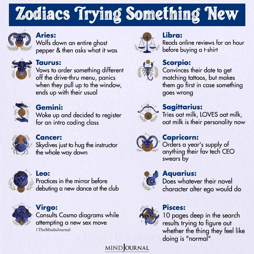 Zodiac Signs Trying Something New