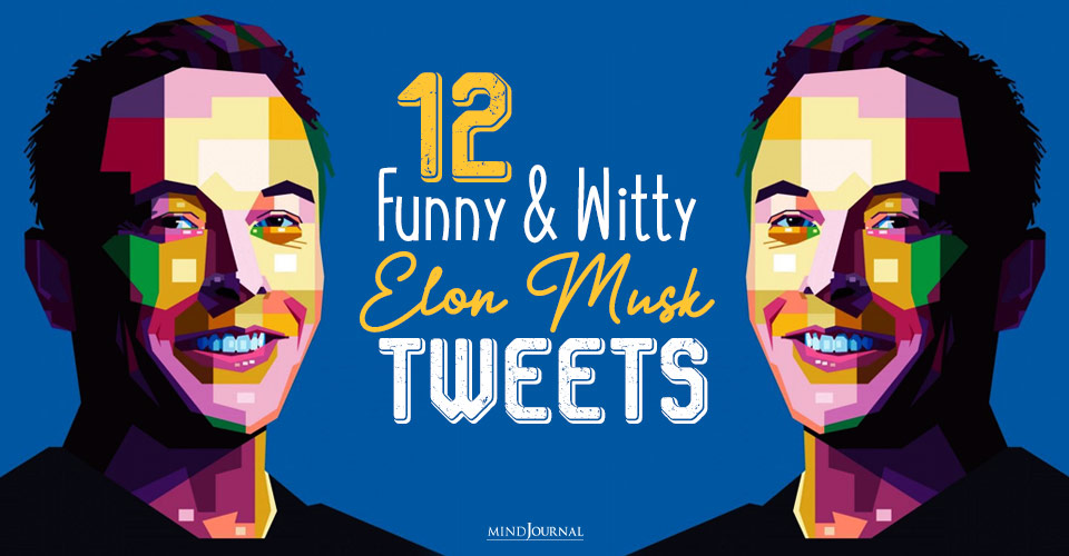 12 Elon Musk Tweets That Are Surprisingly Funny and Witty