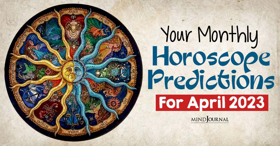 Discover What the Stars Have in Store for You with Your Monthly Horoscope for April 2023