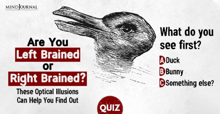 Are You Left Brained Or Right Brained Interesting Quiz 