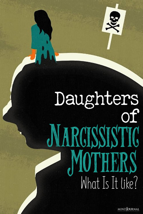 Daughters Of Narcissistic Mothers: 7 Ways They Grow Differently