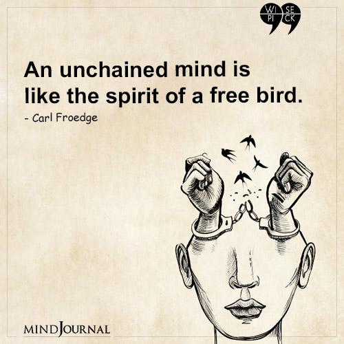 Carl Froedge An unchained mind