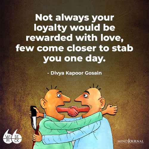 Divya Kapoor Gosain Not Always Your Loyality