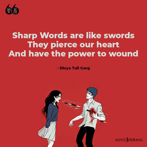 Divya Tuli Garg Sharp Words Are Like Swords