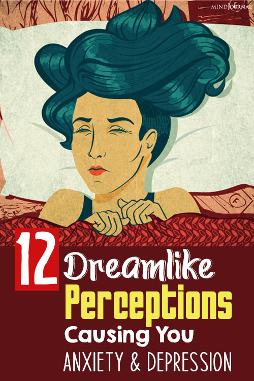 Dreamlike Perceptions Causing Anxiety Depression pin