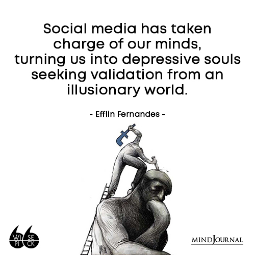 Efflin Fernandes Social Media Has Taken Charge of our minds