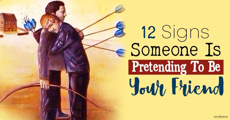 How To Spot A Frenemy? 12 Signs Someone Is Pretending To Be Your Friend
