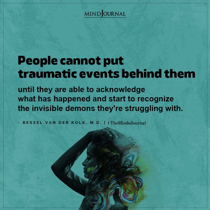 People Cannot Put Traumatic Events