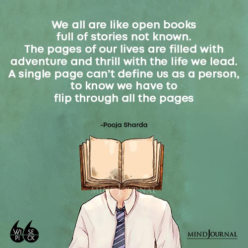 Pooja Sharda We all are like open books