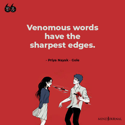 Priya Nayak Gole Venomous Words