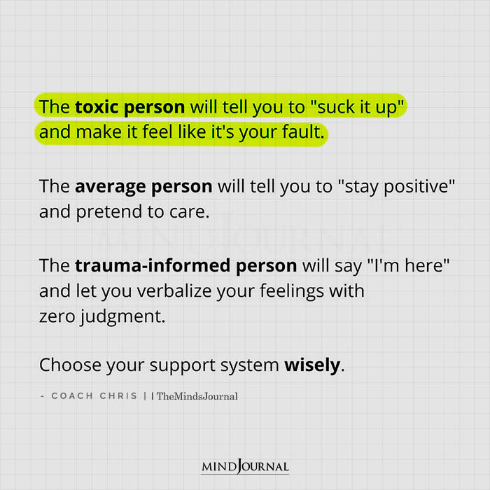 The Toxic Person Will Tell You To Suck It Up