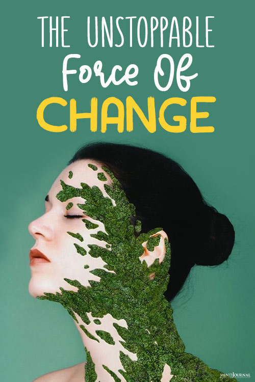 The Unstoppable Force of Change pin