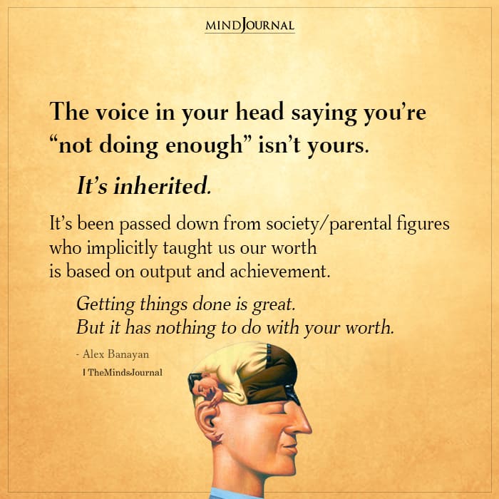 The Voice In Your Head Saying You’re Not Doing Enough