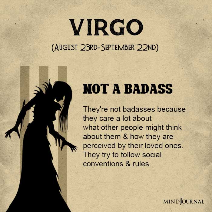 Virgo Not a badass