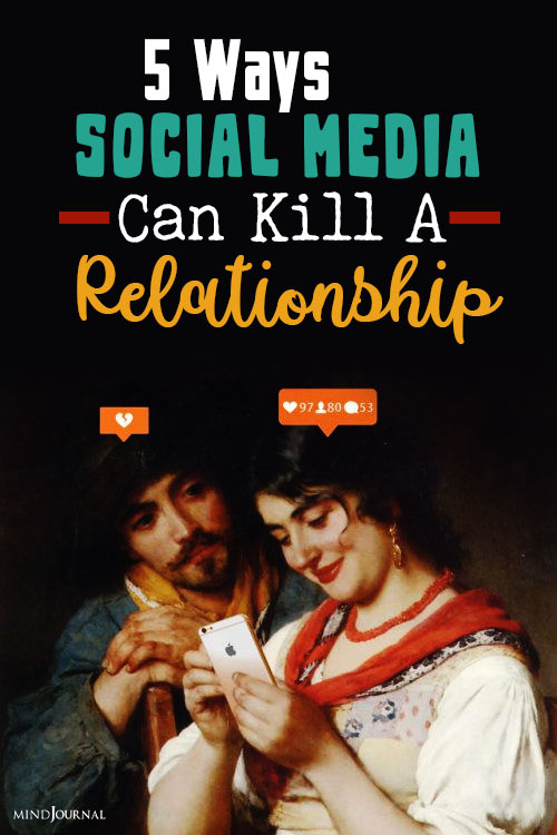 Ways Social Media Can Kill A Relationship pin