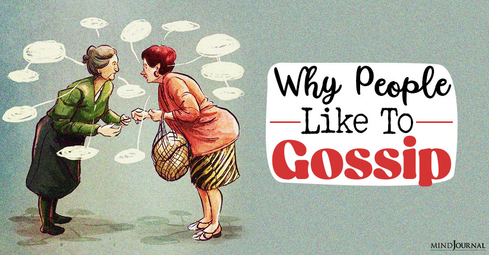 Why People Like To Gossip