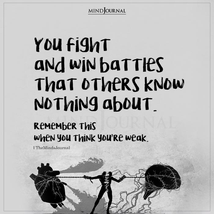 You Fight And Win Battles