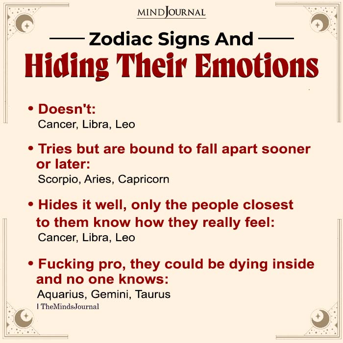 Zodiac Signs And Hiding Their Emotions