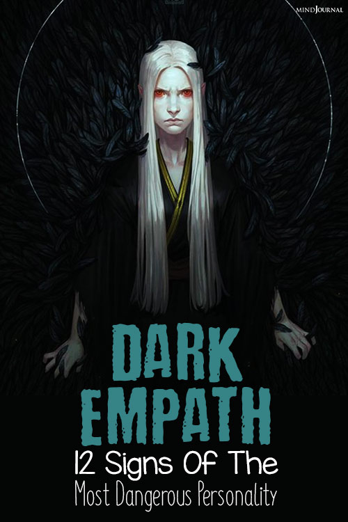 Dark Empath: 12 Signs Of The Most Dangerous Personality pin