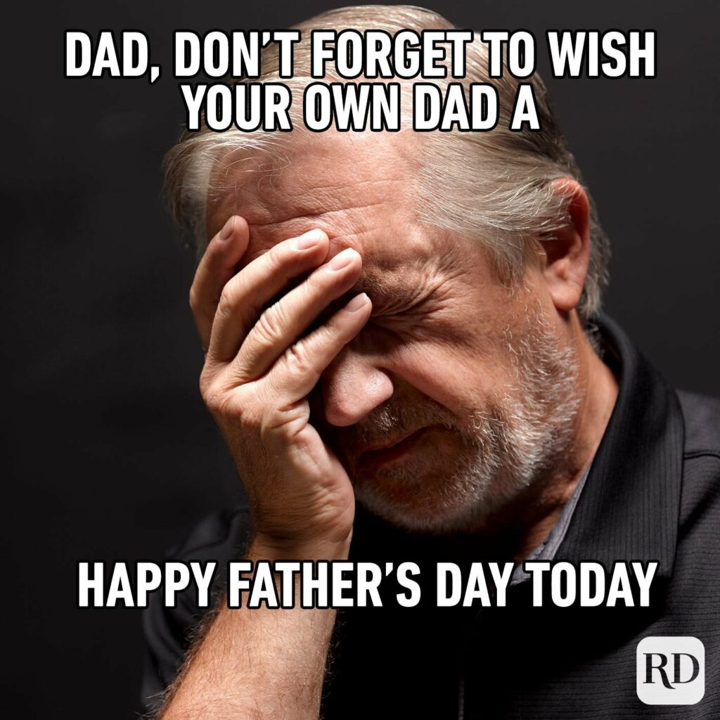 70+ Funny Father's Day Memes That Your Dad Will Love