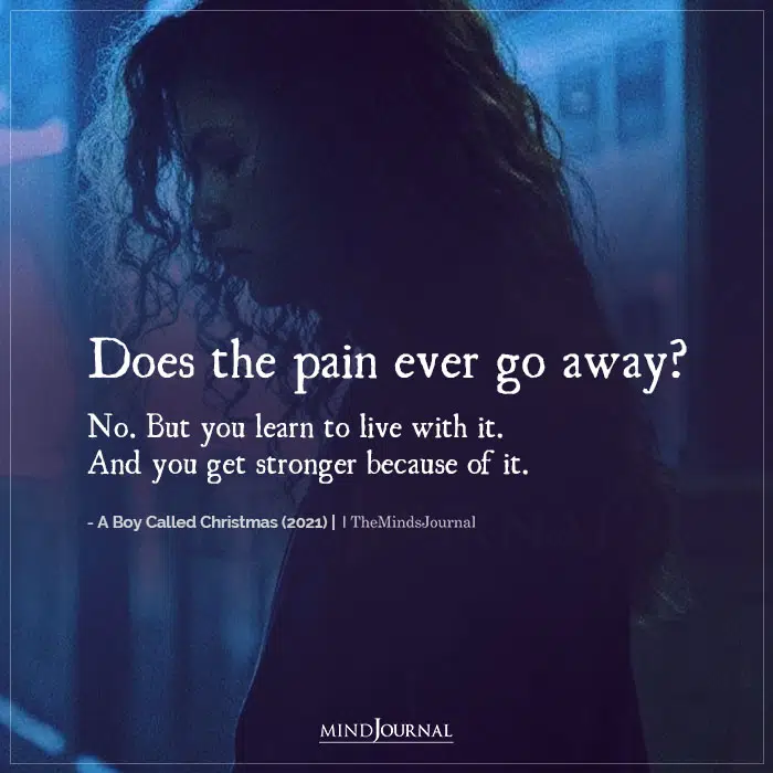 Does The Pain Ever Go Away?