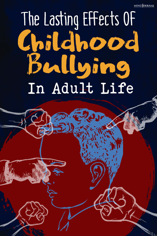 How Childhood Bullying Damages Adult Life pin