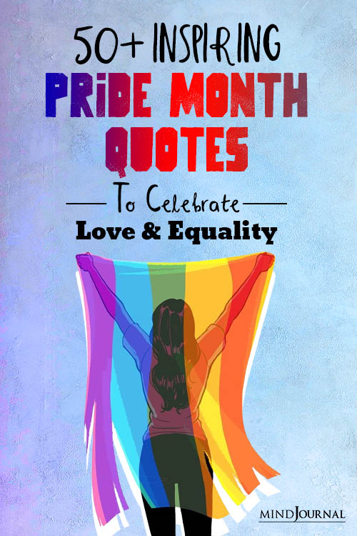 Inspiring Pride Month Quotes Celebrate Love Equality pin