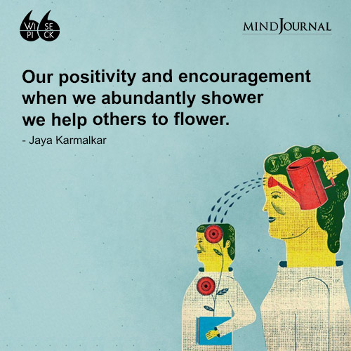 Jaya Karmalkar Our positivity
