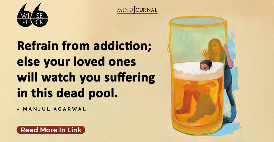 Manjul Agarwal Refrain from addiction featured