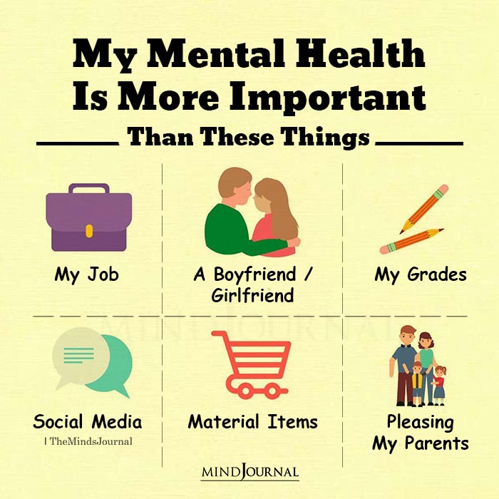 My Mental Health Is More Important Than These Things