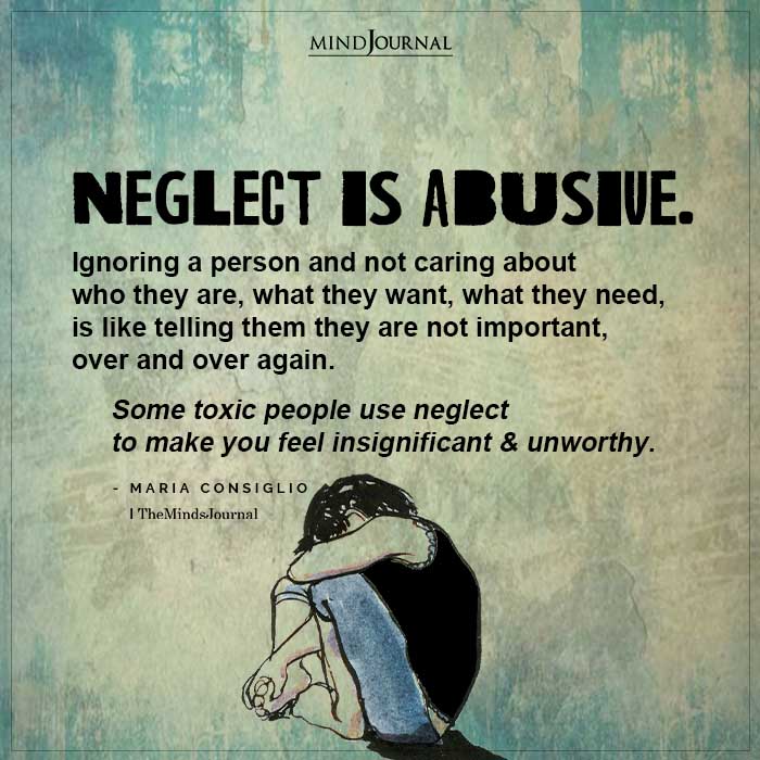 Neglect Is Abusive