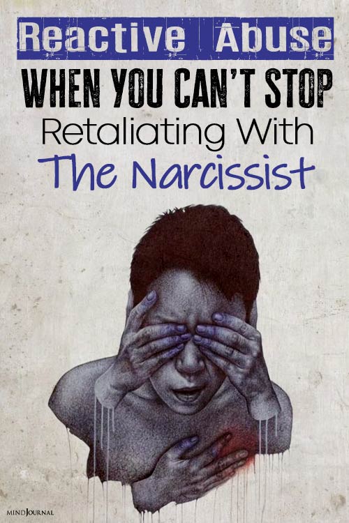Reactive Abuse Stop Retaliating Narcissist pin