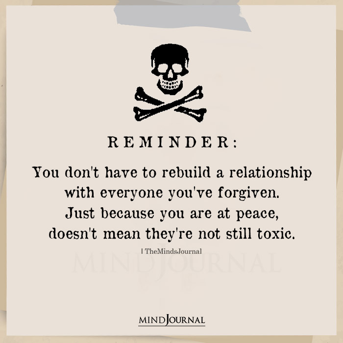 Reminder You Dont Have To Rebuild A Relationship With Everyone