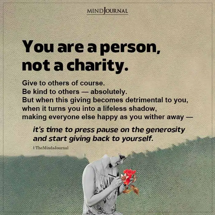 You Are A Person Not A Charity