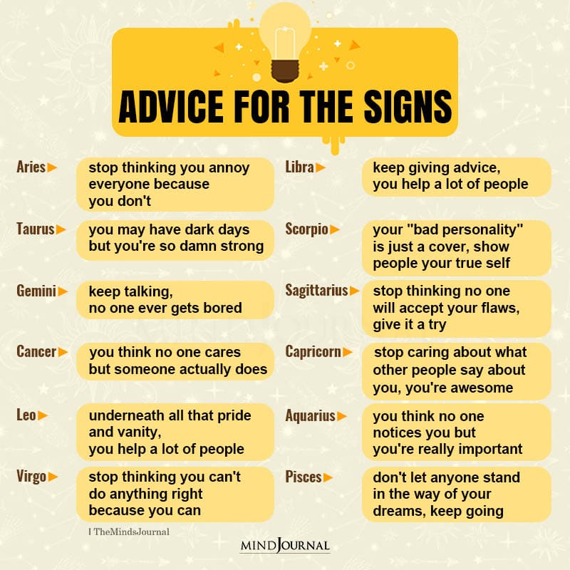 Advice For You Based On Your Zodiac Sign
