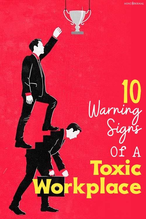 Alarming Signs You Stuck In Toxic Workplace pin
