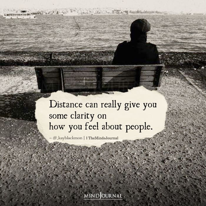 Distance Can Really Give You Some Clarity