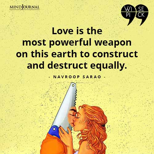 Navroop Sarao Love is the most powerful weapon