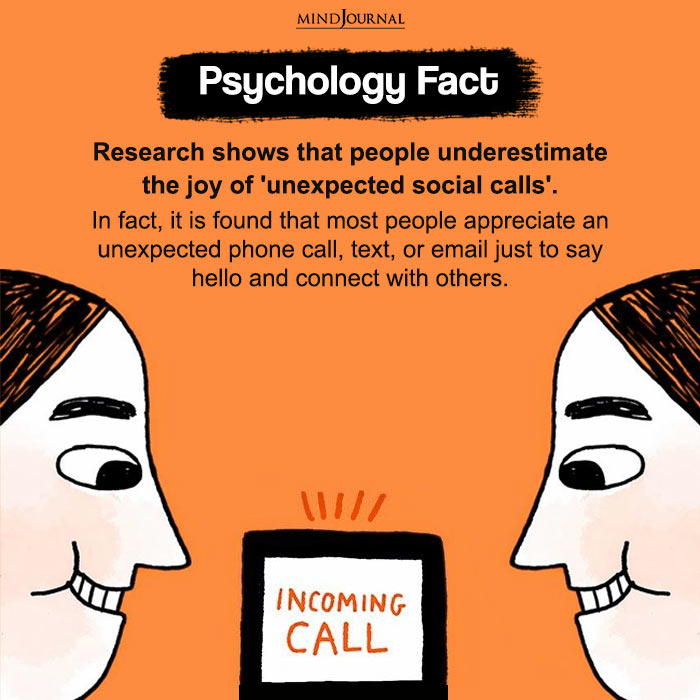 People Underestimate The Joy Of Unexpected Social Calls